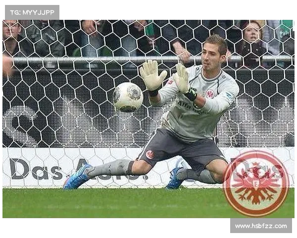 35岁特拉普告别法兰克福 深情回顾与告别仪式见证伟大守门员的传奇时刻